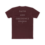 Faith and Obedience T‑Shirt