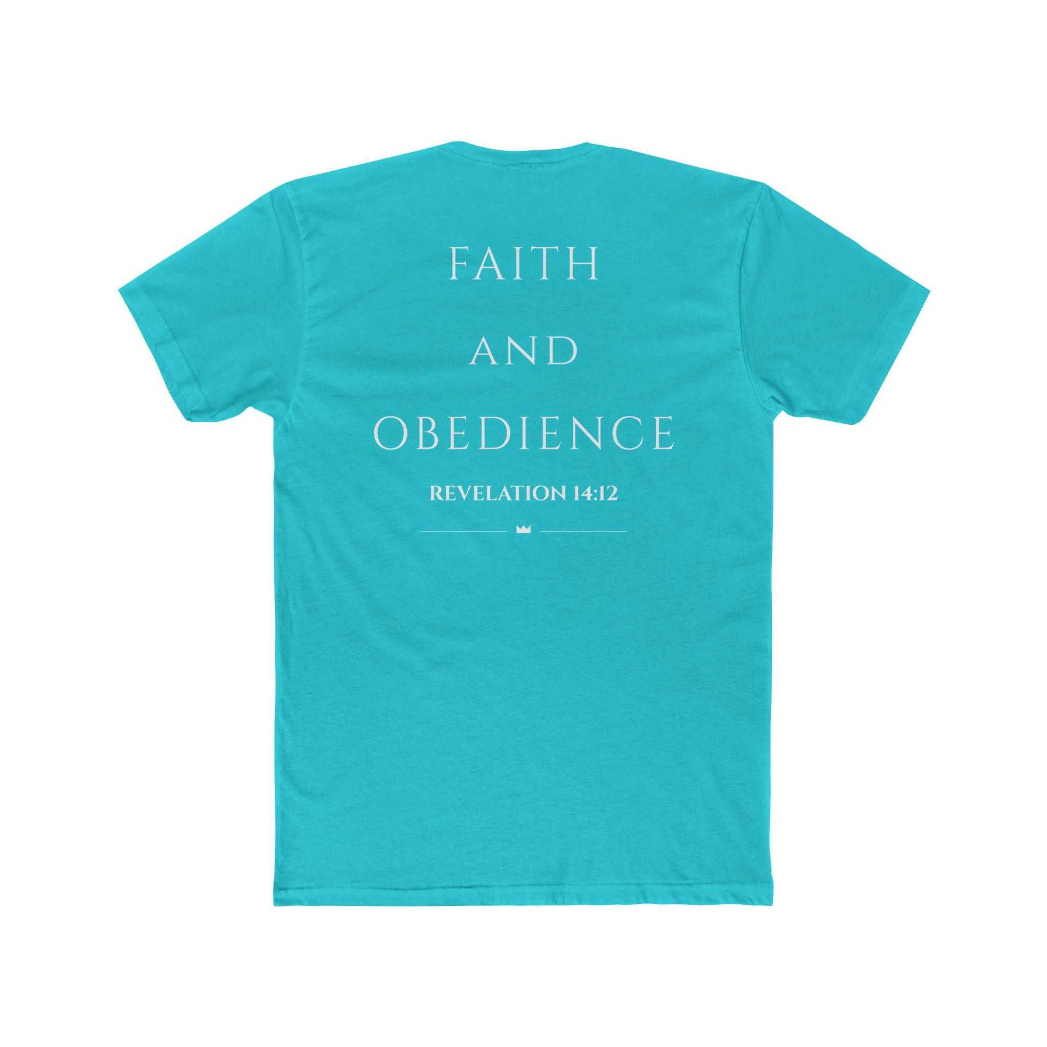 Faith and Obedience T‑Shirt