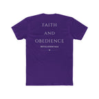 Faith and Obedience T‑Shirt