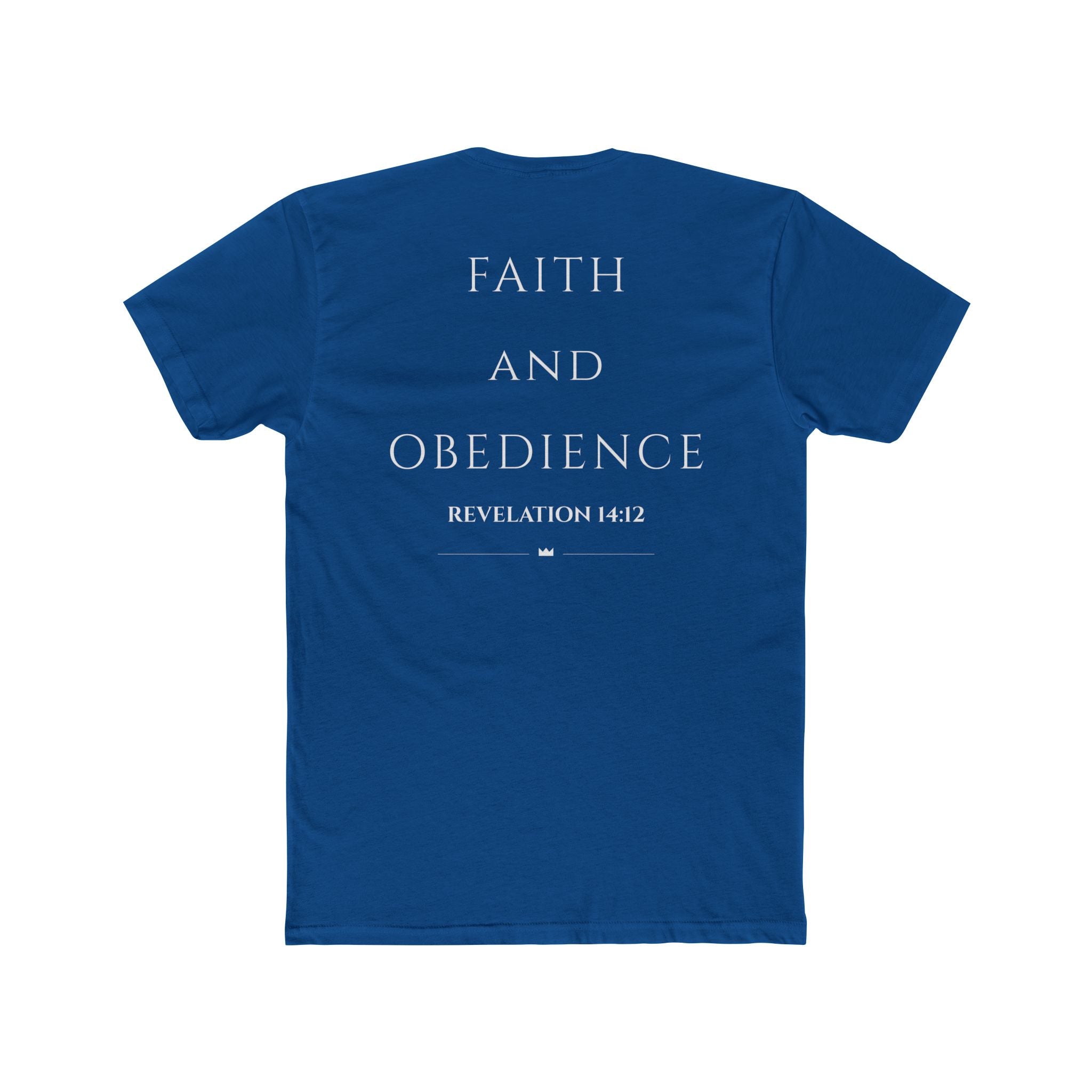 Faith and Obedience T‑Shirt