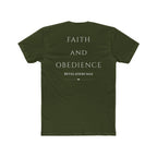 Faith and Obedience T‑Shirt