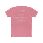 Faith and Obedience T‑Shirt