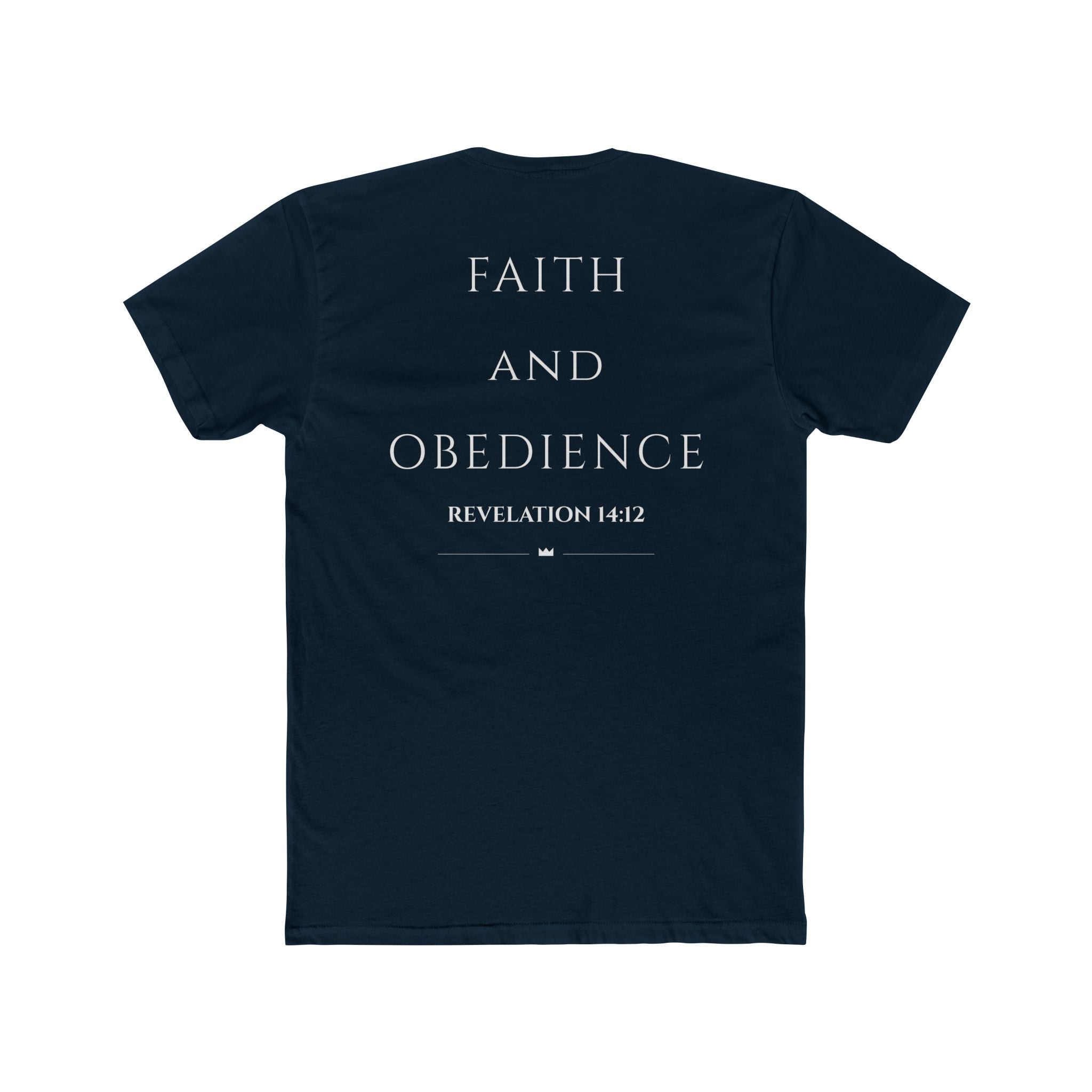 Faith and Obedience T‑Shirt