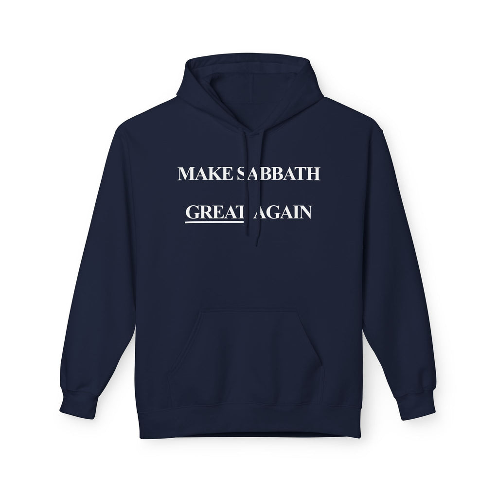 Make Sabbath Great Again Streetwear Hoodie
