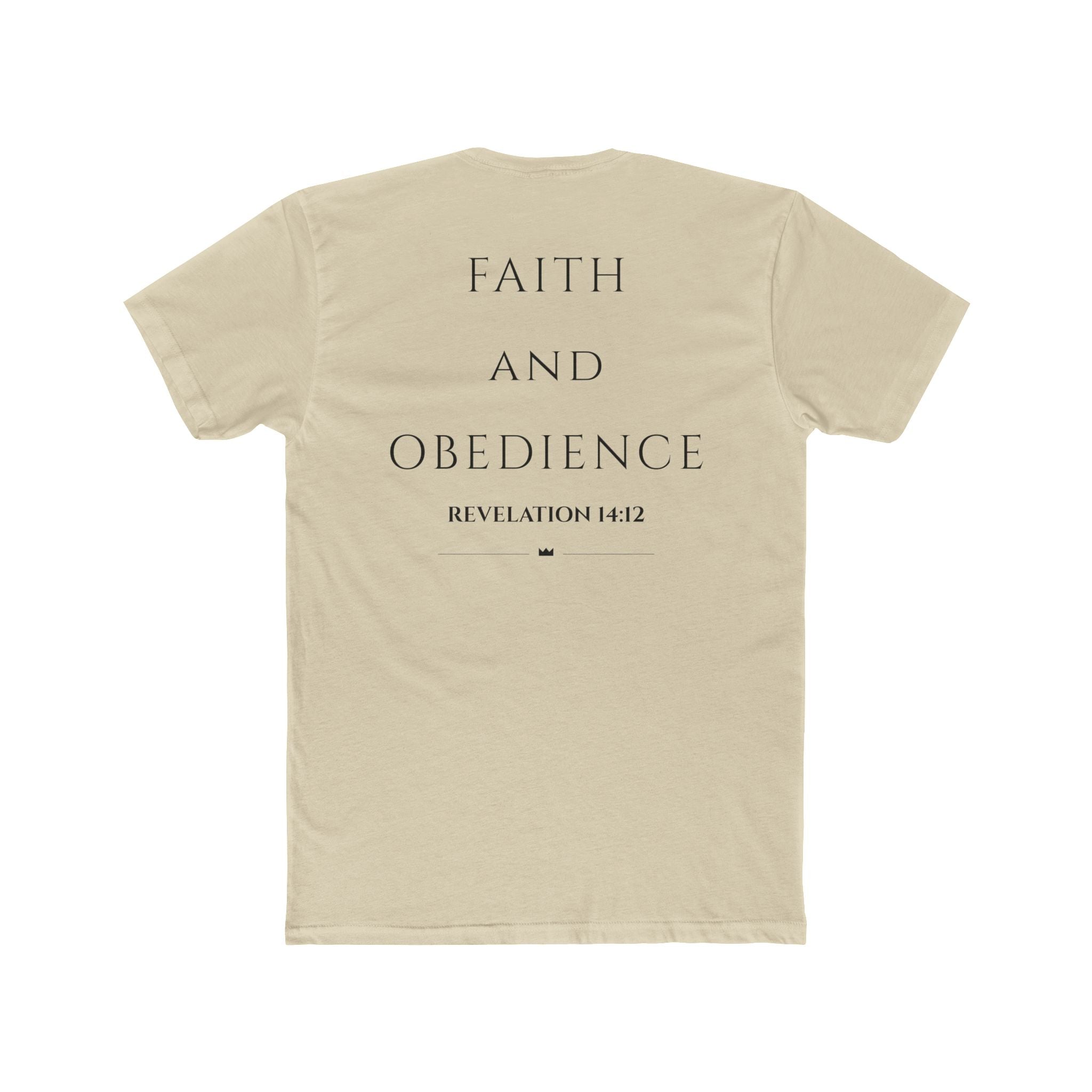 Faith and Obedience T‑Shirt